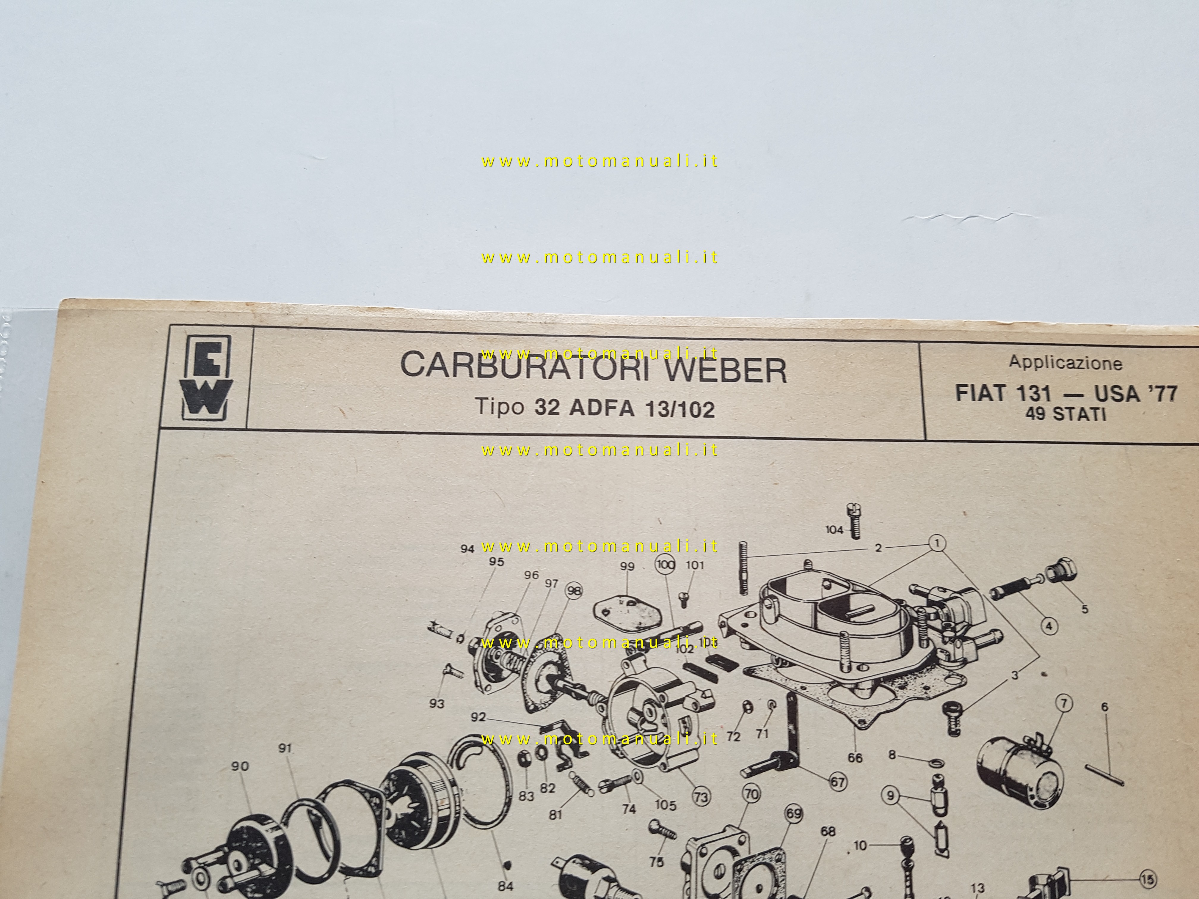 Weber carburatore 32 ADFA 13/102 Fiat 131 USA 1977 catalogo ricambi + regolazion