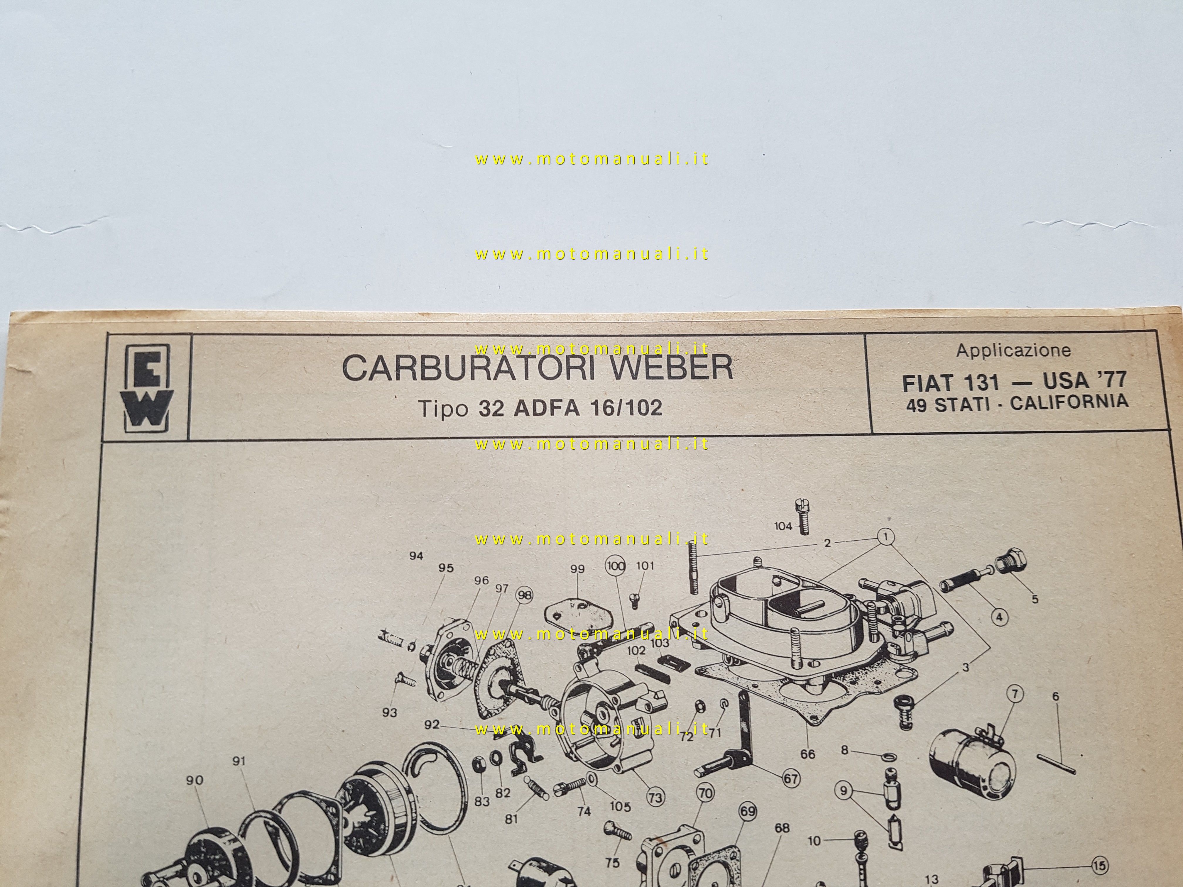 Weber carburatore 32 ADFA 16/102 Fiat 131 USA California 1977 catalogo ricambi