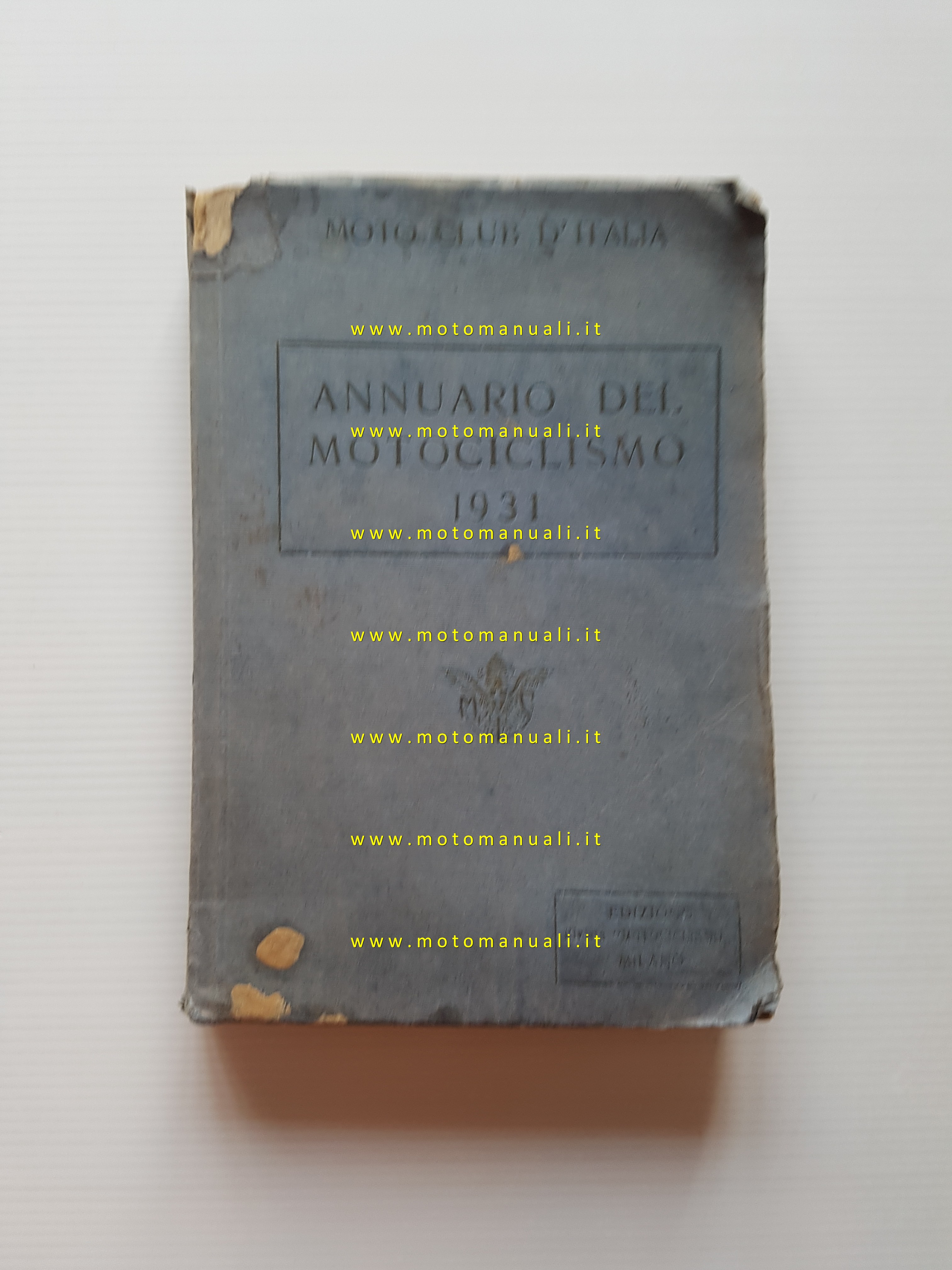 Annuario del Motociclismo 1931 - Moto Club d'Italia