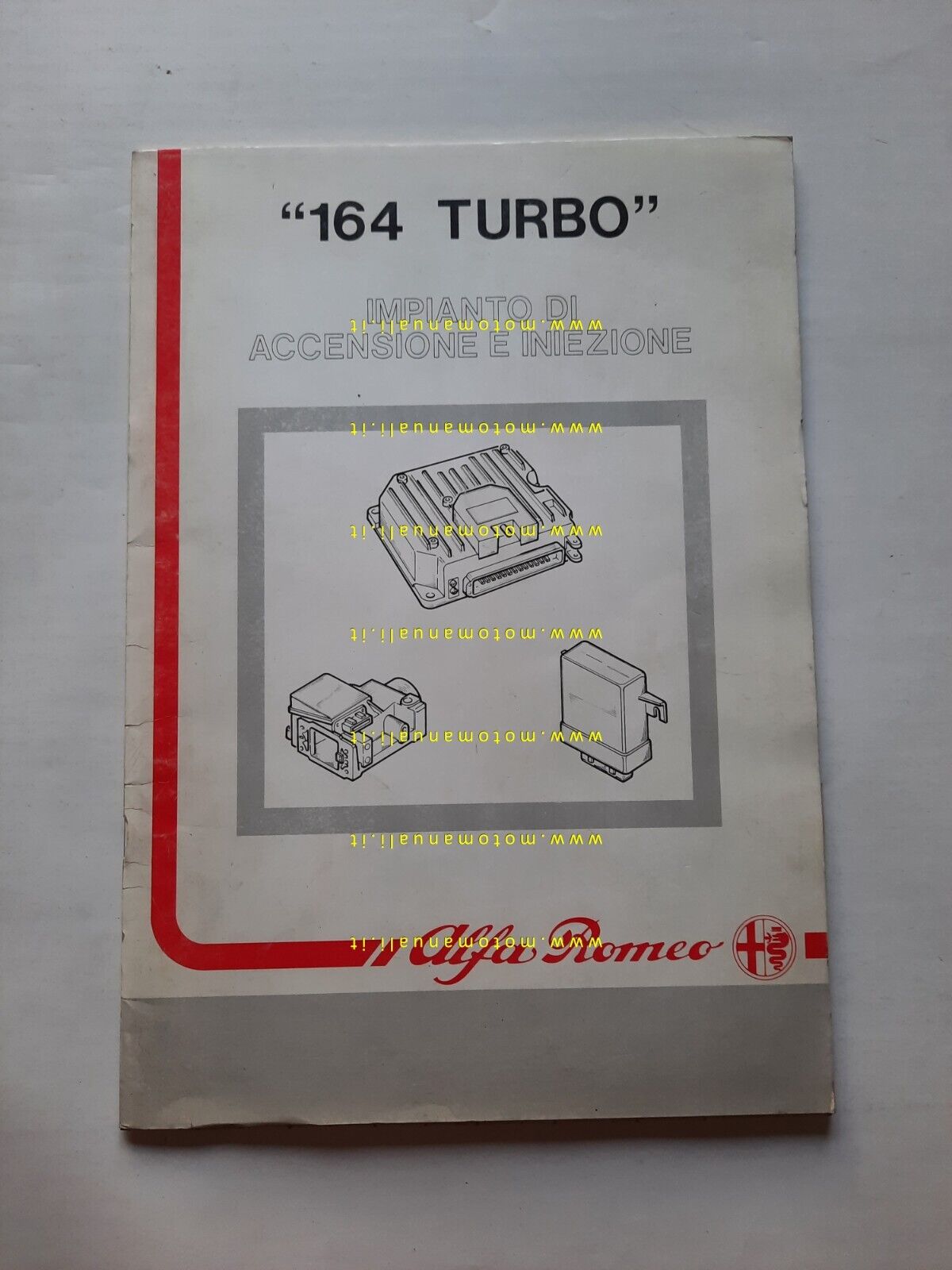 Alfa Romeo 164 Turbo 1988 manuale officina impianto iniezione accensione 
