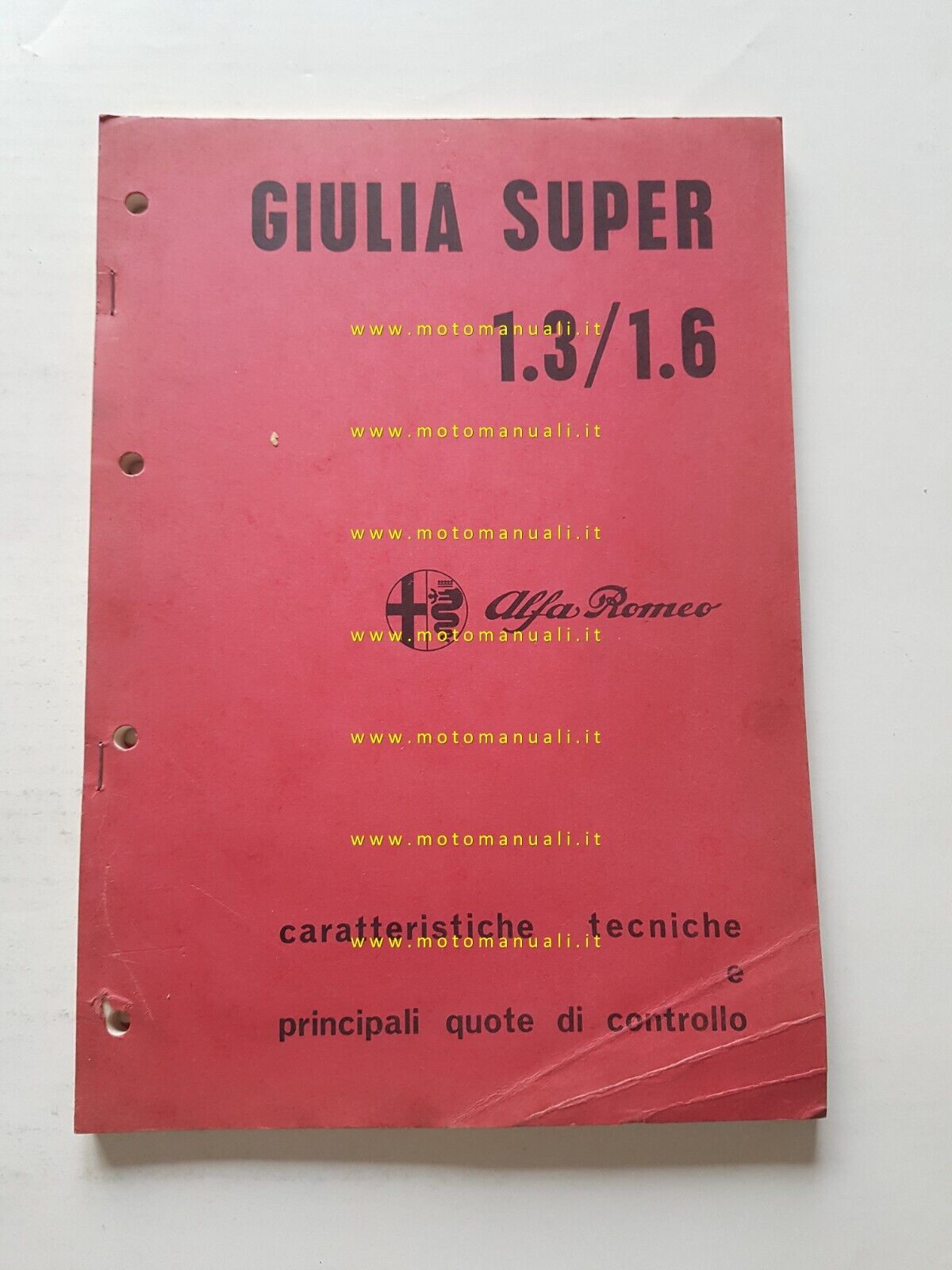 Alfa Romeo Giulia SUPER 1.3 - 1.6 1974 manuale officina caratteristiche tecniche