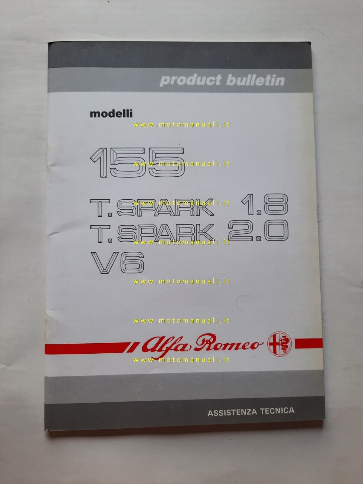 Alfa Romeo 155 T.Spark 1.8.-2.0 - V6 1991 Product Bulletin manuale originale  