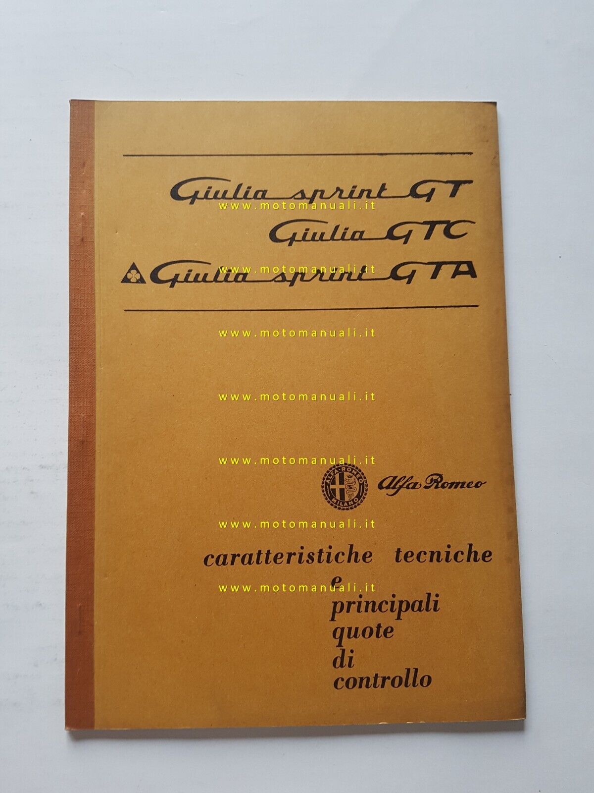 Alfa Romeo Giulia Sprint GTA - GT 1965 manuale officina caratteristiche tecniche