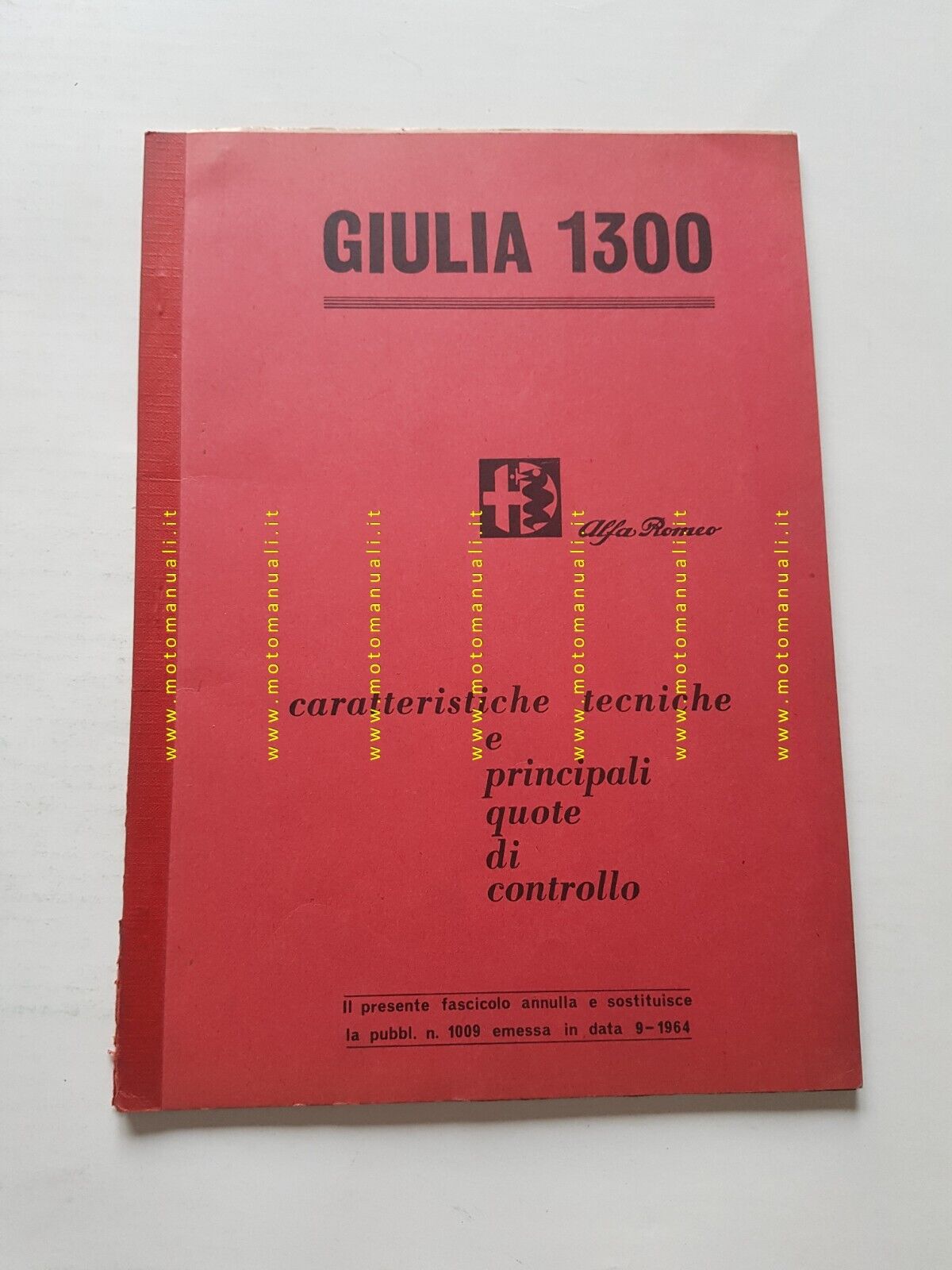 Alfa Romeo Giulia 1300 1967 manuale officina caratteristiche tecniche originale